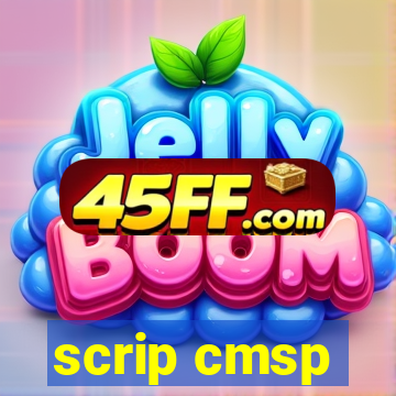 scrip cmsp